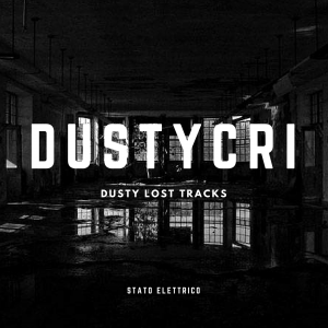 Dustycri – Dusty Lost Tracks